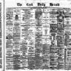 Cork Daily Herald Saturday 02 August 1879 Page 1