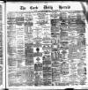 Cork Daily Herald Monday 22 March 1880 Page 1