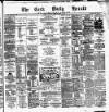 Cork Daily Herald Saturday 01 May 1880 Page 1