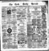 Cork Daily Herald Saturday 29 May 1880 Page 1