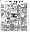 Cork Daily Herald Tuesday 05 April 1881 Page 1