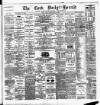 Cork Daily Herald Tuesday 01 May 1883 Page 1
