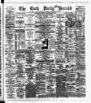 Cork Daily Herald Friday 28 September 1883 Page 1