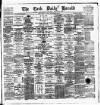 Cork Daily Herald Thursday 06 December 1883 Page 1