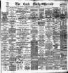 Cork Daily Herald Tuesday 20 May 1884 Page 1
