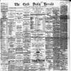 Cork Daily Herald Monday 04 February 1884 Page 1