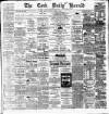 Cork Daily Herald Monday 21 April 1884 Page 1