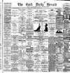 Cork Daily Herald Tuesday 22 April 1884 Page 1