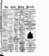 Cork Daily Herald Saturday 09 May 1885 Page 1