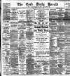 Cork Daily Herald Friday 05 March 1886 Page 1