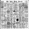 Cork Daily Herald Thursday 01 April 1886 Page 1