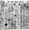 Cork Daily Herald Thursday 03 June 1886 Page 1