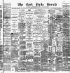 Cork Daily Herald Wednesday 01 June 1887 Page 1