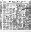Cork Daily Herald Friday 04 November 1887 Page 1