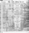 Cork Daily Herald Wednesday 30 May 1888 Page 1