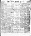 Cork Daily Herald Wednesday 06 June 1888 Page 1