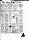 Cork Daily Herald Saturday 22 September 1888 Page 1