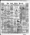 Cork Daily Herald Monday 12 August 1889 Page 1