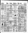 Cork Daily Herald Tuesday 29 October 1889 Page 1