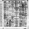 Cork Daily Herald Tuesday 10 December 1889 Page 1