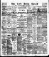 Cork Daily Herald Tuesday 11 March 1890 Page 1