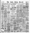Cork Daily Herald Wednesday 02 April 1890 Page 1