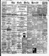 Cork Daily Herald Tuesday 15 April 1890 Page 1