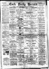 Cork Daily Herald Friday 11 December 1891 Page 1