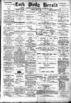 Cork Daily Herald Tuesday 07 June 1892 Page 1