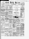 Cork Daily Herald Friday 13 January 1893 Page 1