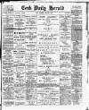 Cork Daily Herald Thursday 02 February 1893 Page 1