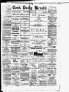 Cork Daily Herald Monday 06 February 1893 Page 1