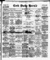 Cork Daily Herald Monday 13 March 1893 Page 1