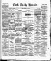 Cork Daily Herald Saturday 27 May 1893 Page 1