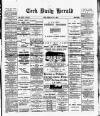 Cork Daily Herald Friday 09 June 1893 Page 1