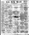 Cork Daily Herald Wednesday 14 February 1894 Page 1