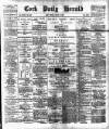 Cork Daily Herald Monday 26 March 1894 Page 1