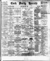 Cork Daily Herald Friday 01 June 1894 Page 1