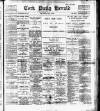 Cork Daily Herald Monday 23 July 1894 Page 1