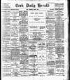 Cork Daily Herald Wednesday 08 August 1894 Page 1