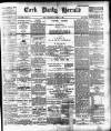Cork Daily Herald Wednesday 17 October 1894 Page 1