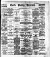 Cork Daily Herald Tuesday 07 May 1895 Page 1