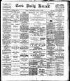 Cork Daily Herald Wednesday 21 August 1895 Page 1