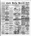 Cork Daily Herald Tuesday 28 January 1896 Page 1