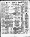 Cork Daily Herald Wednesday 19 February 1896 Page 1