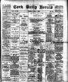 Cork Daily Herald Tuesday 07 April 1896 Page 1