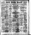 Cork Daily Herald Tuesday 05 May 1896 Page 1