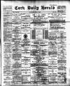 Cork Daily Herald Saturday 09 May 1896 Page 1