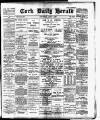Cork Daily Herald Thursday 04 June 1896 Page 1