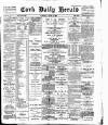 Cork Daily Herald Tuesday 09 June 1896 Page 1